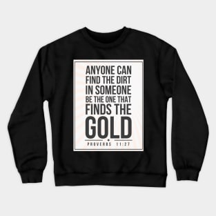 Proverbs 11:27 Subway style (dark text on light) Crewneck Sweatshirt